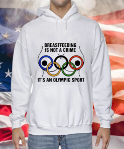 Breastfeeding is not a crime it’s an olympic sport Tee Shirt