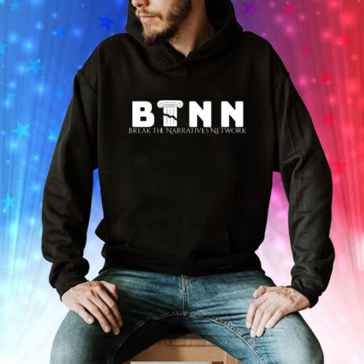 Btnn Break The Narratives Network Tee Shirt