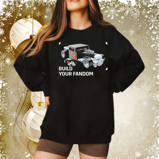 Build your fandom Tee Shirt