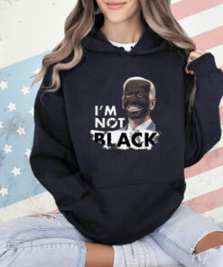 Dom Lucre Joe Biden I’M Not Black T-Shirt