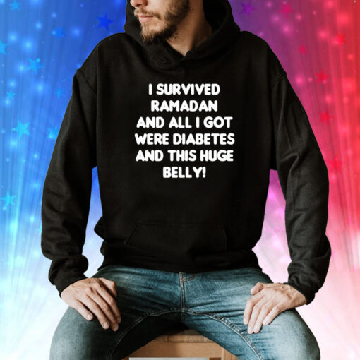 Dr David Wood i survived ramadan and all i got were diabetes and this huge belly Tee Shirt