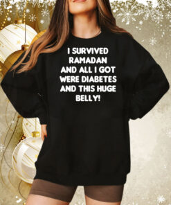 Dr David Wood i survived ramadan and all i got were diabetes and this huge belly Tee Shirt