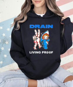 Drain Kewpie Flash Living Proof T-Shirt