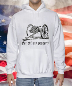 Get off my property montigny mitrailleuse Tee Shirt