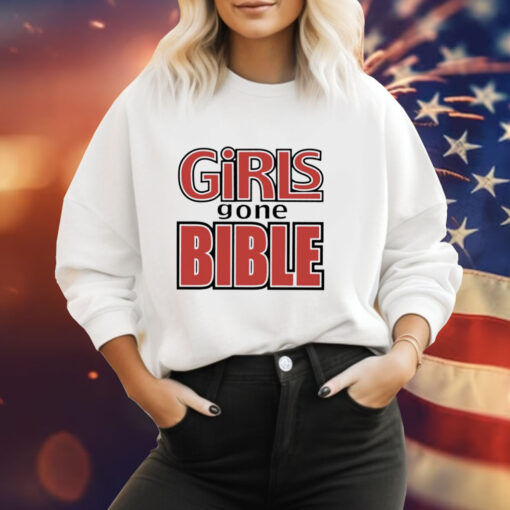 Girls gone bible Tee Shirt