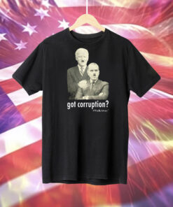 Got Corruption Walkaway Joe And Hunter Biden Tee Shirt
