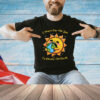 I Want The Sun To Devour The Earth T-Shirt