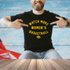 Iowa Hawkeyes Watch More Wbb T-Shirt