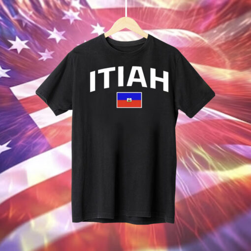 Itiah Haiti flag Tee Shirt