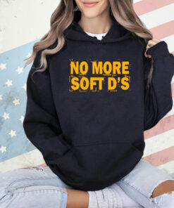 Karla D wearing no more soft ds T-Shirt