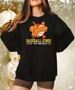 Kenosha Kickers slogan baseball kings of the midwest Tee Shirt