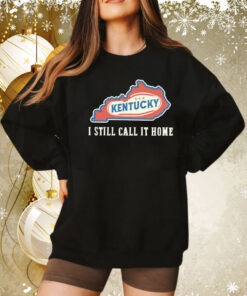 Kentucky map i still call home Tee Shirt