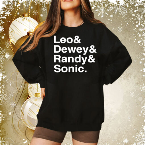 Leo And Dewey And Randy And Sonic Tee Shirt