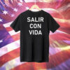 Leo Gonzalez Salir Con Vida Tee Shirt
