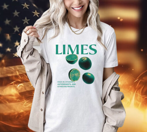 Limes high in vitamin C antioxidants and other nutrients T-shirt