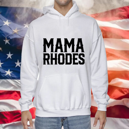 Mama Rhodes mother of a nightmare Tee Shirt