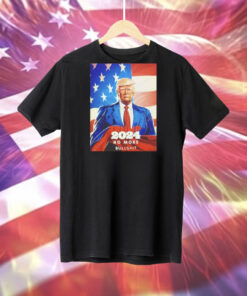 Men’s Trump 2024 no more bullshit T-Shirt