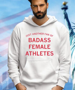 Men’s just another fan of badass female athletes T-Shirt