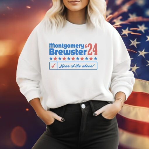 Montgomery Brewster 2024 Phony Campaign Tee Shirt