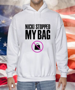 Nicki Stopped my bag Tee Shirt