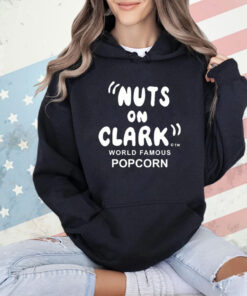 Nuts On Clark World Famous Popcorn T-shirt