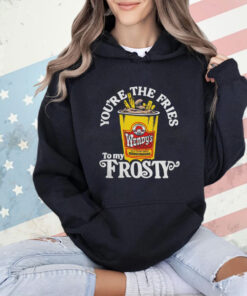 Official Wendy’s you’re the fries to my frosty T-Shirt