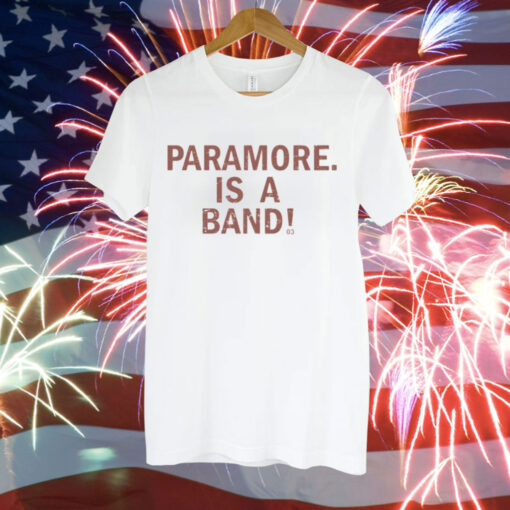 Paramore is a band record Tee Shirt