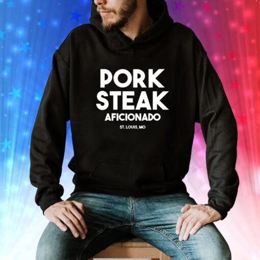 Pork steak aficionado St Louis Mo Tee Shirt