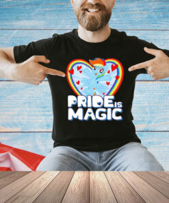 Pride is magic T-Shirt