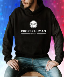 Proper human diet Tee Shirt