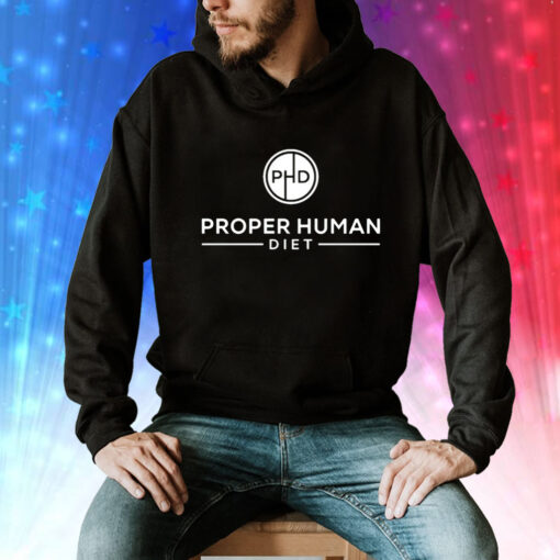 Proper human diet Tee Shirt