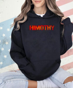 Quavohuncho Himothy T-Shirt