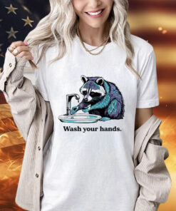 Raccoon wash your hands T-Shirt