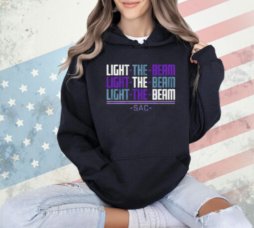 Sacramento light the beam chant T-Shirt