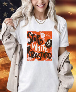 Sam Kerr stupid white bastards T-Shirt