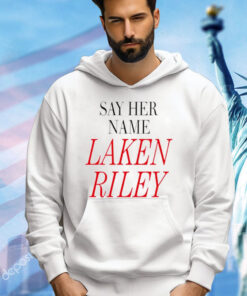 Say her name Laken Riley T-Shirt