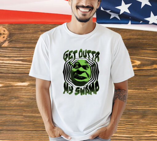 Shrek get outta my swamp T-shirt