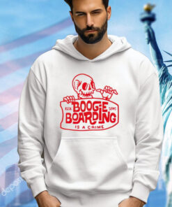 Skeleton boogie boarding is a crime T-shirt