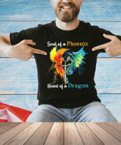 Soul of a phoenix heart of a dragon T-Shirt