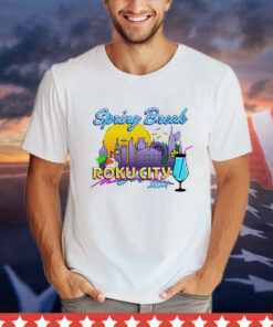 Spring Break Roku City 2024 shirt