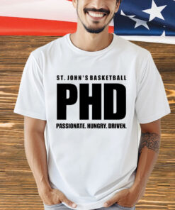 St John’s Men’s Basketball passionate hungry driven T-Shirt