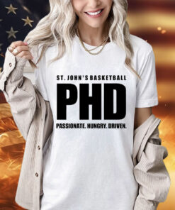 St John’s Men’s Basketball passionate hungry driven T-Shirt