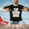 Stop sending bombs T-Shirt