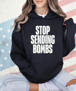Stop sending bombs T-Shirt