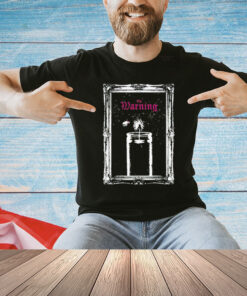 The Warning Candle T-Shirt