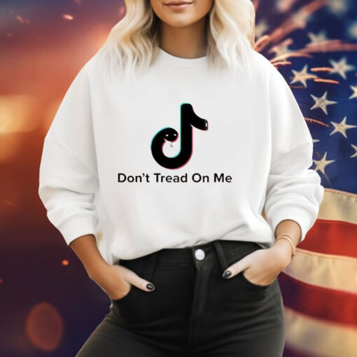 Tiktok don’t tread on me Tee Shirt