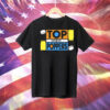 Top off the poppers Tee Shirt