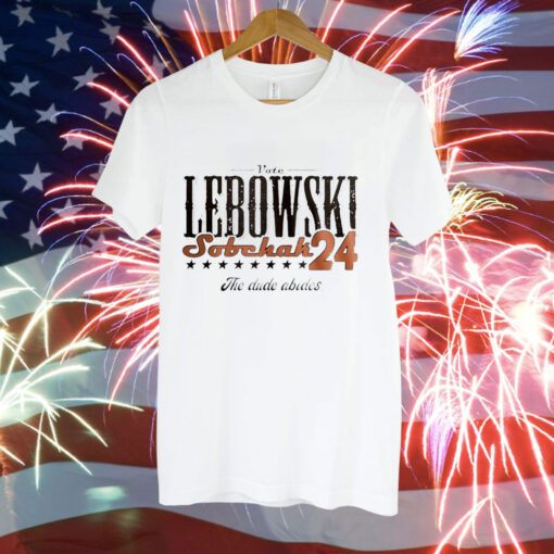 Vote Lebowski Sobchak the dude abides 2024 Tee aShirt
