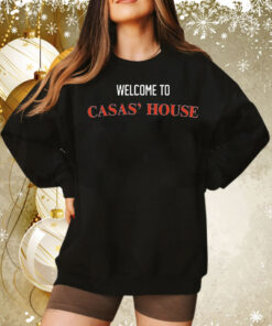 Welcome to casas house Tee Shirt