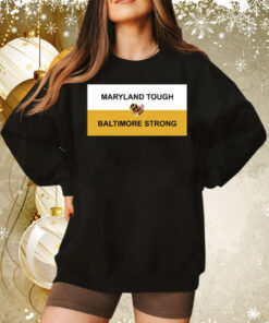 Wes Moore Maryland Tough Baltimore Strong Key Bridge Tee Shirt